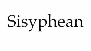 How to Pronounce Sisyphean [upl. by Clothilde]