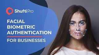 Facial Biometric Authentication  How it can Help Businesses [upl. by Akemahc840]