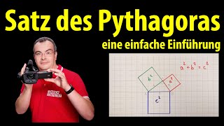 Satz des Pythagoras  eine einfache Einführung  Lehrerschmidt [upl. by Eerpud]