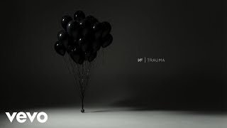 NF  Trauma Audio [upl. by Hara]