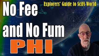 Phi  No Fee and No Fum  Clif High Explorers Guide To Scifi World [upl. by Beard]