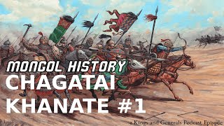 The Chagatai Khanate 1 [upl. by Anilak]