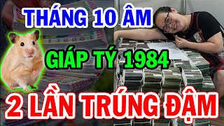 Tử vi THÁNG 10 ÂM LỊCH GIÁP TÝ 1984 TRỜI THƯƠNG PHẬT ĐỘ may mắn liên tiếp 3 ngày CÓ LỘC LỚN [upl. by Adnarrim941]