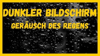 🌧️🖤 Sanfter Regen mit dunklem Bildschirm zum Entspannen und Schlafen 🌧️💤 [upl. by Nahaj364]