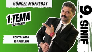 9SINIF  Noktalama İşaretleri  GÜNCEL MÜFREDAT   PDF [upl. by Eimmij]