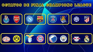 ASÍ se JUGARÁN los OCTAVOS DE FINAL de la UEFA CHAMPIONS LEAGUE 20232024 [upl. by Seavey]