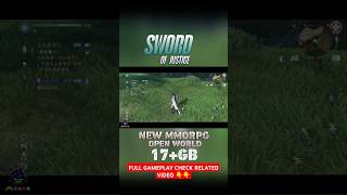 SWORD OF JUSTICE NEW MMORPG mmorpg [upl. by Aitnyc488]