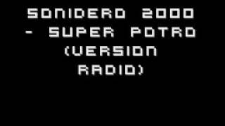 Sonidero 2000 Version Radio  Super Potro [upl. by Johnny]