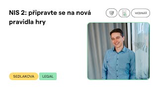 Webinář NIS 2 připravte se na nová pravidla hry [upl. by Bernita398]