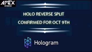 HOLO REVERSE SPLIT SET FOR OCT 9TH [upl. by Jain]