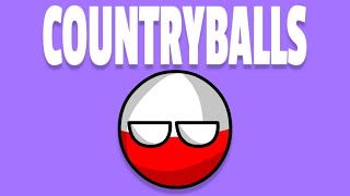 COUNTRYBALLS [upl. by Idurt]