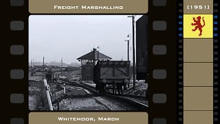 Freight Marshalling  Whitemoor March 1951 [upl. by Alleacim395]