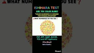 INITIAL SCREENING  ISHIHARA TEST  COLORBLINDNESS TEST  PNP BFP BJMP AFP PCG BUCOR APPLICANTS [upl. by Amrak]