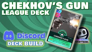 Chekhovs Gun  Discord Build League Deck  Cards Universe amp Everything [upl. by Bate]