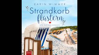 Karin Wimmer  Sterenholm 01  Strandkorbflüstern  Hörbuch Komplett [upl. by Glialentn]