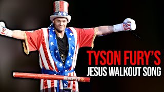 Tyson Fury JESUS WALKOUT SONG💥🥊💥🥊💥🥊 [upl. by Earahc35]