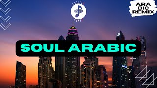 AsxLiLabeats  SOUL ARABIC [upl. by Natala]