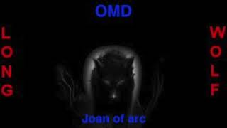 OMD  Joan of arc  Extended Wolf [upl. by Eynahpets265]