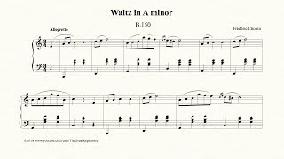 Chopin Waltz in A minor B 150 Op Posth [upl. by Gytle253]