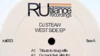 Dj Steaw  Rue DHauteville  West Side EP Rutilance Recordings 2013 [upl. by Navarro]