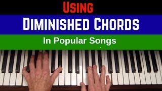 Using DIMINISHED CHORDS in Popular Songs Jazz Tutorial [upl. by Eliot842]