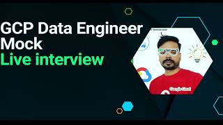 GCP Data Engineer Mock interview [upl. by Viddah898]