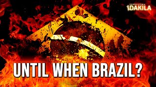 Until when Brazil DakilaResearch [upl. by Assenar]