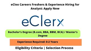 Eclerx Hiring Analyst  ECLERX Job Vacancy for Freshers  eClerx Walk in Interview [upl. by Ecyla144]