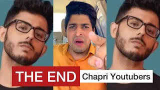 THE END 🔥 Chapri Youtubers [upl. by Aneda868]