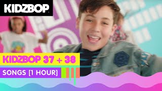 KIDZ BOP 37 amp KIDZ BOP 38 Songs 1 Hour [upl. by Shultz]