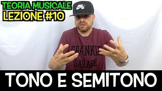 TONO e SEMITONO Teoria Musicale Lezione 10 [upl. by Lester]