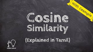 Data Mining  Cosine Similarity  Explanation amp Example Tamil [upl. by Kronick817]