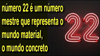 🔥 NUMEROLOGIA SIGNIFICADO NUMERO 22 O Número 22 e Suas Influências na Numerologia [upl. by Mathian]