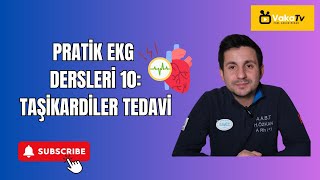 Pratik EKG Dersleri 10 Taşikardiler Tedavi [upl. by Elie]