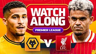 Wolves 12 Liverpool  WATCHALONG [upl. by Prudie385]