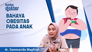 Hatihati Banyak Penyakit Mengintai Pada Anak Obesitas [upl. by Ingamar532]