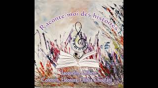 Raconte moi des histoires [upl. by Giark]