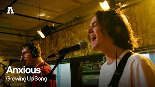 Anxious  Growing Up Song  Audiotree Live [upl. by Possing]