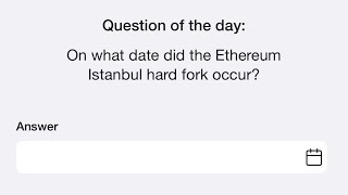 29th August Time Farm Answer Today  On what date did the Ethereum Istanbul hard fork occur [upl. by Boris]