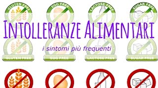 I sintomi più frequenti delle intolleranze alimentari [upl. by Boynton150]