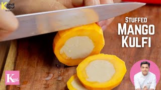 3Ingredient Stuffed Mango Kulfi  आम की क़ुल्फ़ी  Kunal Kapur Recipes  Mango Ice Cream Recipes [upl. by Araihc]