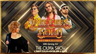 BEE GEES GOLD A Tribute to The Bee Gees amp THE OLIVIA SHOW A Tribute To Olivia NewtonJohn amp Grease [upl. by Schoof]