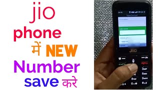 Jio phone me Number save Kare jio phone par kisika number kaise save Kare new trick [upl. by Winton]