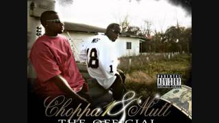 Mutt God Caution feat Choppa 1Choppa 2 [upl. by Elish575]