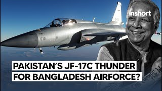 How Pakistans JF17 Thunder Is Set to Replace Tejas in Bangladesh  InShort [upl. by Hcurab]