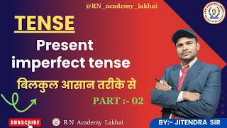 Present imperfect tense  RNacademylakhai [upl. by Llednahs]