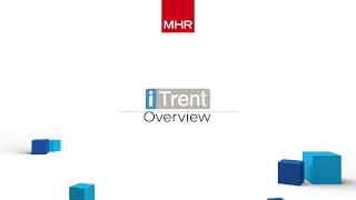 iTrent Overview  MHR [upl. by Cathey184]