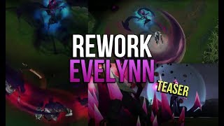 EVELYNN REWORK TEASER 2  LES NOUVELLES COMPÉTENCES en vidéo  League of Legends [upl. by Shelley632]