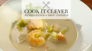 Rezept Edle Fischsuppe von Lachs Kabeljau und Garnelen [upl. by Hendren148]