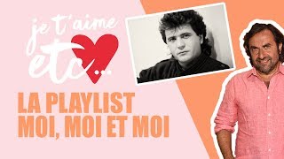 La playlist des narcissiques  Je t’aime etc [upl. by Violet]